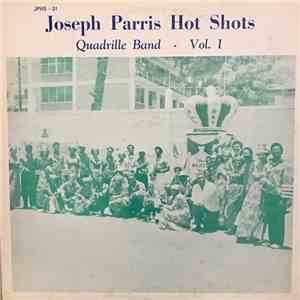 Joseph Parris - Joseph Parris Hot Shots - Quadrille Band - Vol. 1 download flac