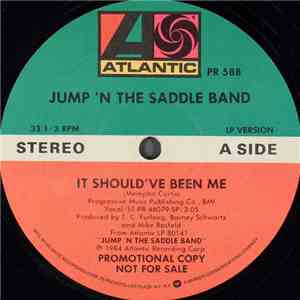 Jump 'N The Saddle Band - It Should've Been Me download flac