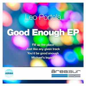 Leo Portela - Good Enough EP download flac