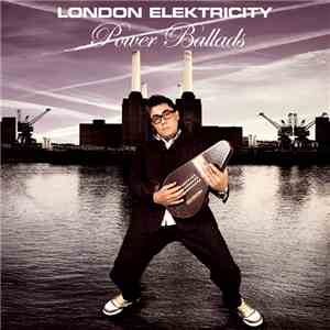 London Elektricity - Power Ballads download flac