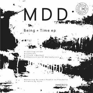 MDD - Being + Time ep download flac