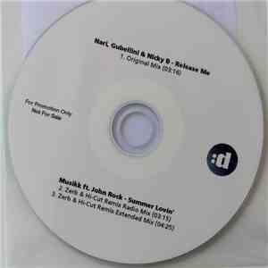 Nari, Gubellini & Nicky B  / Musikk Ft. John Rock - Release Me / Summer Lovin' (Zerb & Hi-Cut Remix) download flac