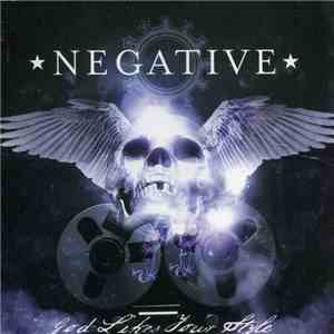 Negative  - God Likes Your Style download flac