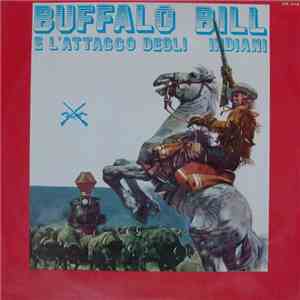 No Artist - Buffalo Bill E L'Attacco Degli Indiani download flac