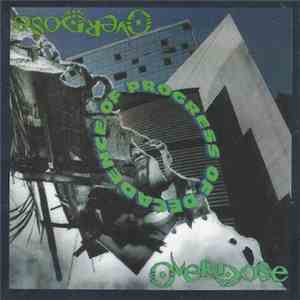 Overdose  - Progress Of Decadence download flac