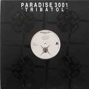 Paradise 3001 - Tribatol download flac
