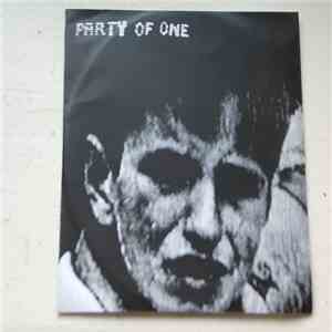 Party Of One  - Snap You Like A Twig download flac
