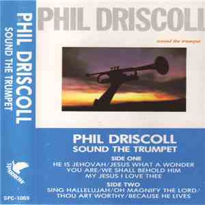 Phil Driscoll - Sound The Trumpet download flac