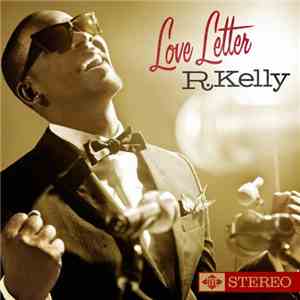 R. Kelly - Love Letter download flac