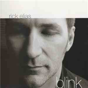 Rick Elias - Blink download flac