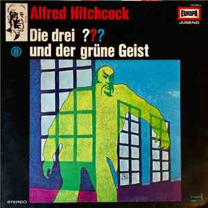 Robert Arthur - Die Drei ??? 8 - Und Der Grüne Geist FLAC album