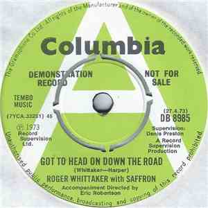 Roger Whittaker with Saffron  - Got To Head On Down The Road download flac