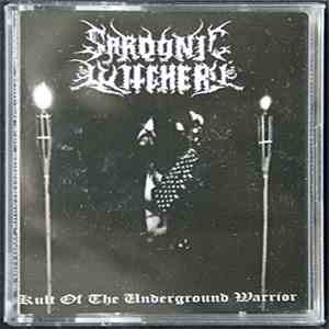 Sardonic Witchery - Kult Of The Underground Warrior download flac