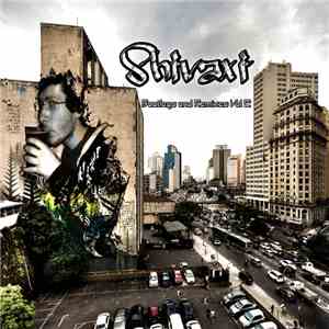 Shivaxi - Bootlegs & Remixes Vol. 2 download flac
