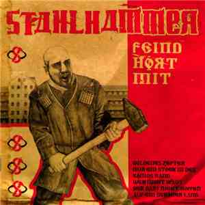 Stahlhammer - Feind Hört Mit download flac