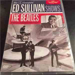 The Beatles - The 4 Complete Ed Sullivan Shows Starring The Beatles download flac