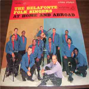 The Belafonte Folk Singers - At Home And Abroad download flac