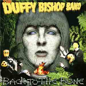 The Duffy Bishop Band - Back To The Bone download flac
