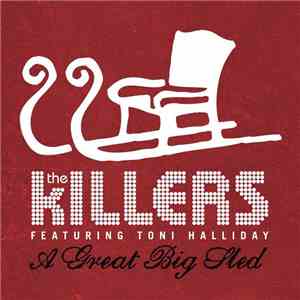 The Killers Featuring Toni Halliday - A Great Big Sled download flac