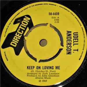 Udell T. Anderson - Keep On Loving Me download flac