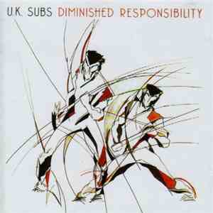 U.K. Subs - Diminished Responsibility download flac