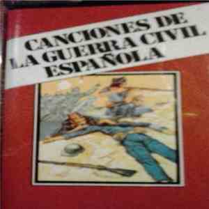 Various - Canciones De La Guerra Civil Española download flac