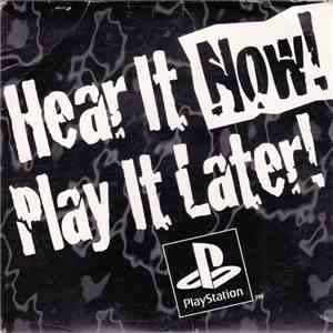 Various - Hear It Now! Play It Later! download flac