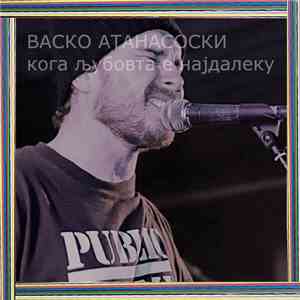 Vasko Atanasoski - Koga Ljubovta E Najdaleku EP download flac