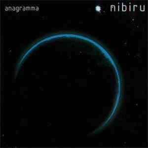 Anagramma  - Nibiru download flac