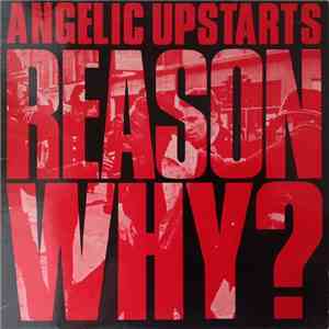 Angelic Upstarts - Reason Why? download flac