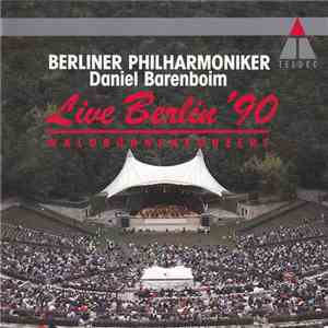 Berliner Philharmoniker / Daniel Barenboim - Live Berlin '90 - Waldbühnenkonzert download flac