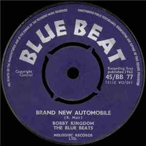 Bobby Kingdom, The Blue Beats  - Brand New Automobile / Spanish Town Twist download flac