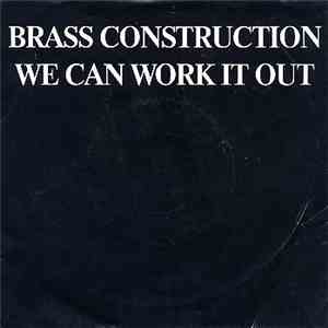 Brass Construction - We Can Work It Out (Edited Version) download flac