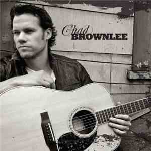 Chad Brownlee - Chad Brownlee download flac