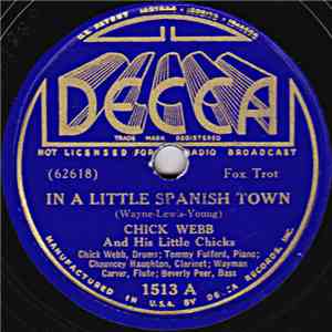 Chick Webb And His Little Chicks - In A Little Spanish Town / I Ain't Got Nobody FLAC album