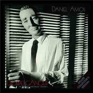 Daniel Amos - Doppelgänger: The "¡Alarma! Chronicles" Volume II download flac