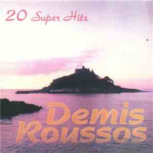 Demis Roussos - 20 Super Hits download flac