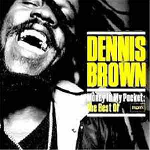 Dennis Brown - Money In My Pocket - The Best Of download flac