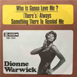 Dionne Warwick - Who Is Gonna Love Me? download flac
