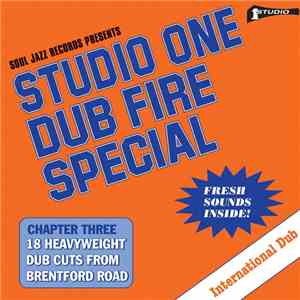 Dub Specialist - Studio One Dub Fire Special (Chapter Three: 18 Heavyweight Dub Cuts From Brentford Road) download flac