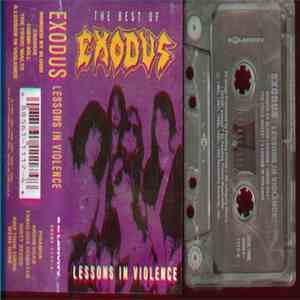 Exodus  - The Best Of Exodus - Lessons In Violence download flac