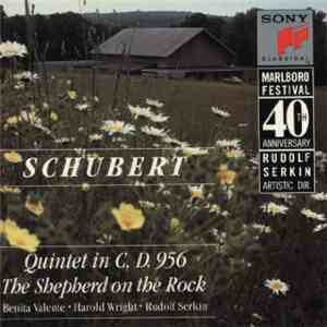 Franz Schubert, Rudolf Serkin - Quintet In C / The Shepherd On The Rock download flac