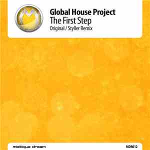 Global House Project - The First Step download flac