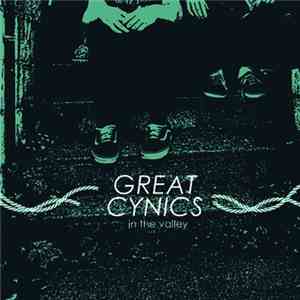 Great Cynics - In The Valley download flac