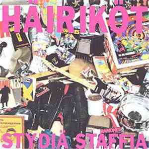 Häiriköt - Stydiä Staffia download flac