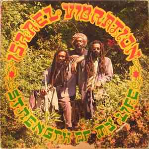 Israel Vibration - Strength Of My Life download flac