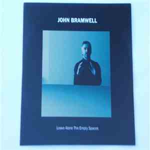 John Bramwell - Leave Alone The Empty Spaces download flac