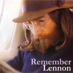 John Lennon - Remember Lennon download flac