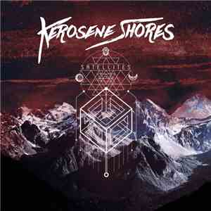 Kerosene Shores - Satellites download flac