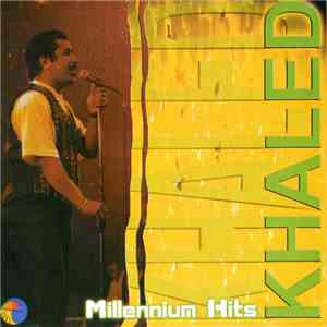 Khaled - Millennium Hits download flac